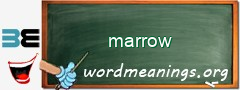 WordMeaning blackboard for marrow